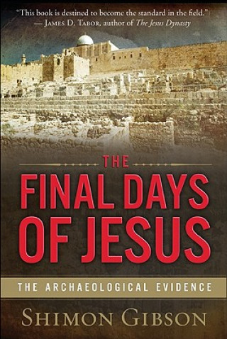 Kniha Final Days of Jesus Shimon Gibson