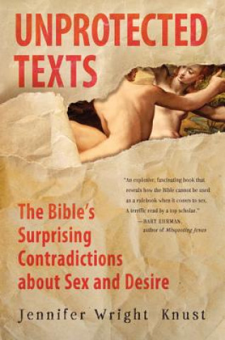 Βιβλίο Unprotected Texts Jennifer Wright Knust