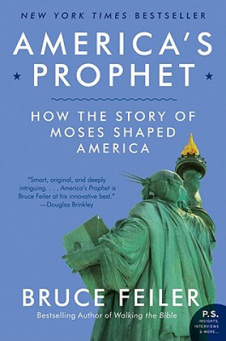 Książka America's Prophet Bruce Feiler