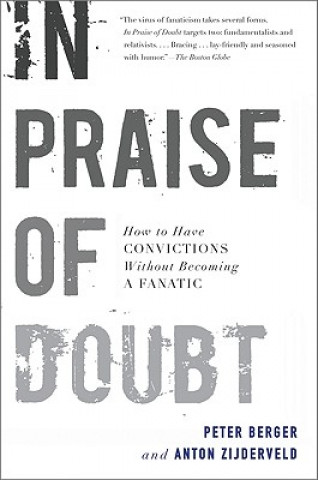 Könyv In Praise of Doubt Anton C. Zijderveld