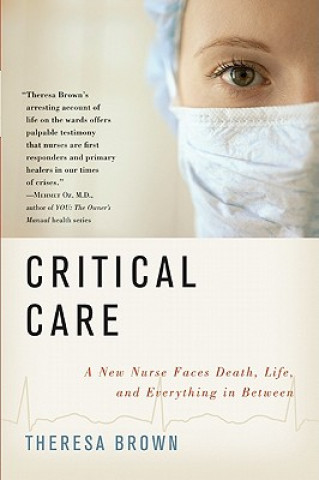 Книга Critical Care Theresa Brown