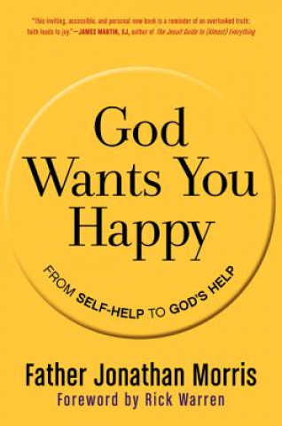 Книга God Wants You Happy Jonathan Morris