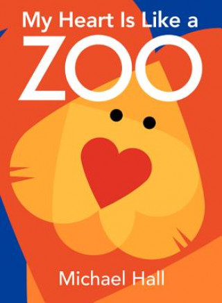 Book My Heart Is Like a Zoo Michael Hall