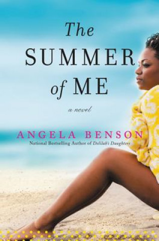 Kniha Summer of Me Angela Benson