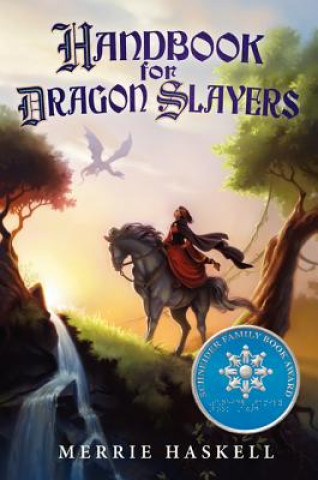 Książka Handbook for Dragon Slayers Merrie Haskell