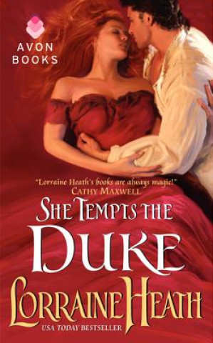 Buch She Tempts the Duke Lorraine Heath