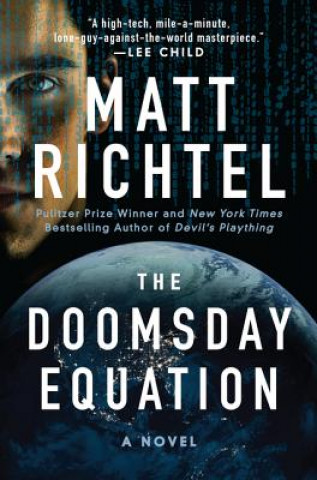 Knjiga Doomsday Equation Matt Richtel