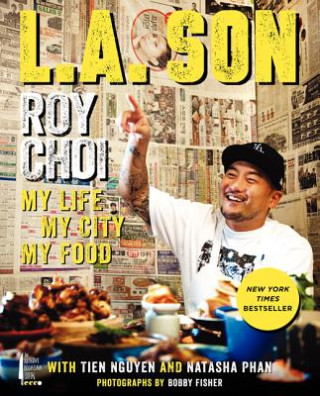 Книга L.a. Son Roy Choi