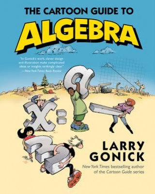 Kniha Cartoon Guide to Algebra Larry Gonick