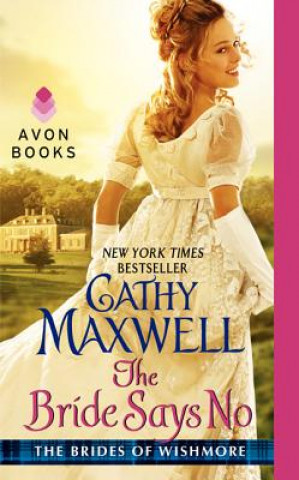 Könyv Bride Says No Cathy Maxwell