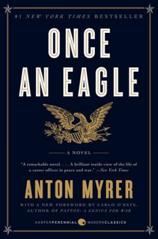 Kniha Once an Eagle Anton Myrer