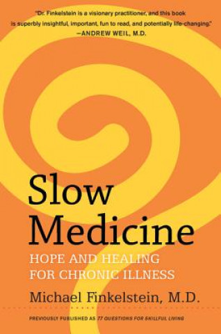 Carte Slow Medicine Michael Finkelstein