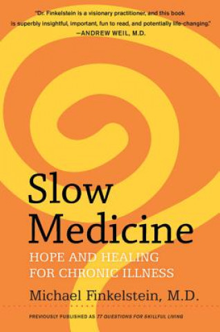 Buch Slow Medicine Michael Finkelstein