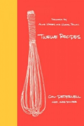 Buch Twelve Recipes Cal Peternell