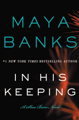 Carte In His Keeping Maya Banks