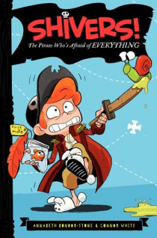 Carte Pirate Who's Afraid of Everything Annabeth Bondor-Stone
