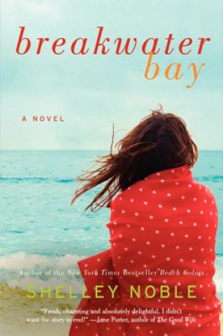 Libro Breakwater Bay Shelley Noble