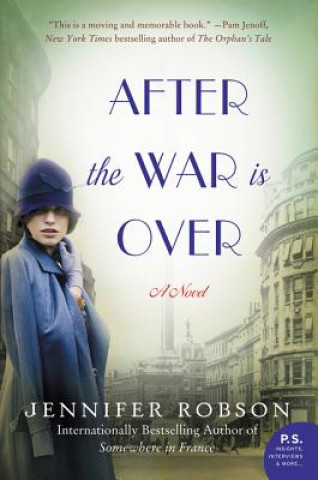 Carte After the War Is Over Jennifer Robson