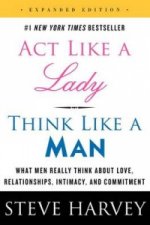 Könyv Act Like a Lady, Think Like a Man Steve Harvey