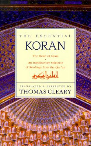 Kniha Essential Koran Thomas Cleary