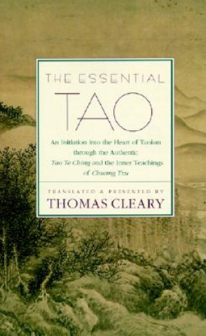 Knjiga Essential Tao Thomas Cleary