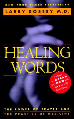 Kniha Healing Words Larry Dossey