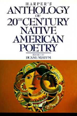 Книга Harper's Anthology of 20th Century Native American Poetry Duane Niatum