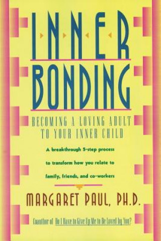 Book Inner Bonding Margaret Paul