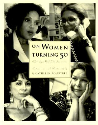 Kniha On Women Turning Fifty Cathleen Rountree