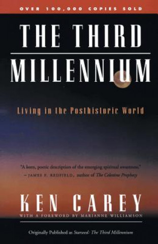 Knjiga Third Millennium Ken Carey