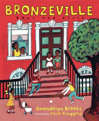 Kniha Bronzeville Boys and Girls Gwendolyn Brooks