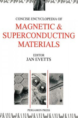 Carte Concise Encyclopedia of Magnetic and Superconducting Materials Evetts