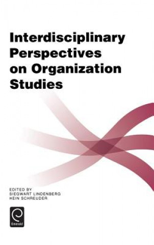 Kniha Interdisciplinary Perspectives on Organization Studies T. Lindbenberg