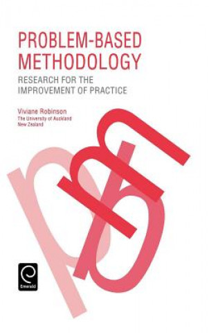 Knjiga Problem Based Methodology Viviane M. J. Robinson