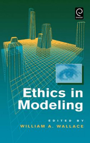 Buch Ethics in Modeling Wallace