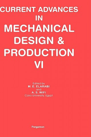 Carte Current Advances in Mechanical Design and Production VI M. E. Elarabi