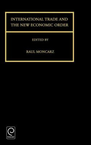 Könyv International Trade and the New Economic Order R. Moncarz