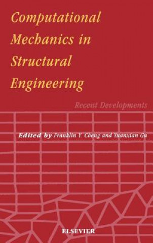 Carte Computational Mechanics in Structural Engineering Franklin Y. Cheng