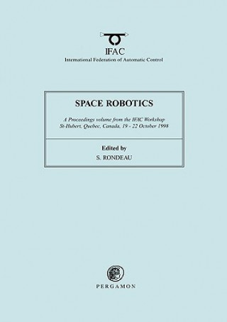 Kniha Space Robotics 1998 S. Rondeau