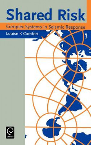 Книга Shared Risk Louise K. Comfort