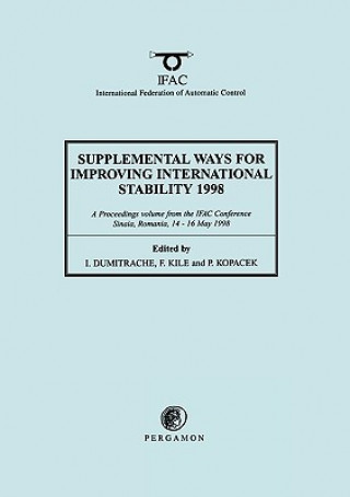 Knjiga Supplemental Ways for Improving International Stability 1998 I. Dumitrache