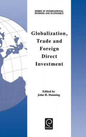 Książka Globalization, Trade and Foreign Direct Investment J. H. Dunning