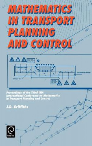 Livre Mathematics in Transport Planning and Control J. D. Griffiths