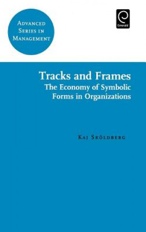 Carte Tracks and Frames Kaj Skoldberg