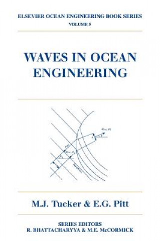 Könyv Waves in Ocean Engineering M. J. Tucker