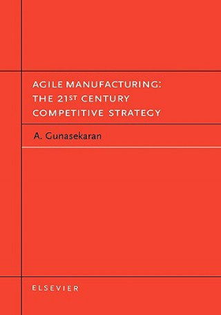 Buch Agile Manufacturing A. Gunasekaran