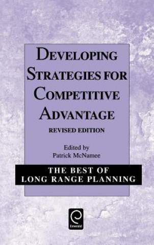 Könyv Developing Strategies for Competitive Advantage Patrick B. McNamee