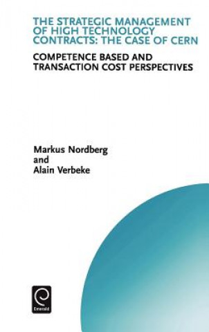 Book Strategic Management of High Technology Contracts Markus Nordberg