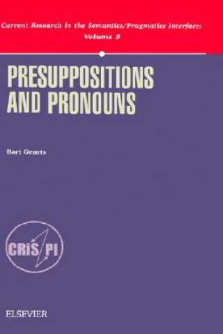 Kniha Presuppositions and Pronouns Bart Geurts