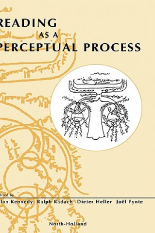 Kniha Reading as a Perceptual Process A. Kennedy
